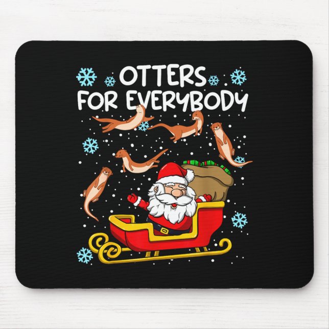 Mousepad Otters For Everybody Santa Funny Christmas Otter  (Frente)