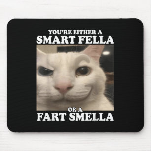 Mousepad Ou você é um cara esperto ou um pouco engraçado