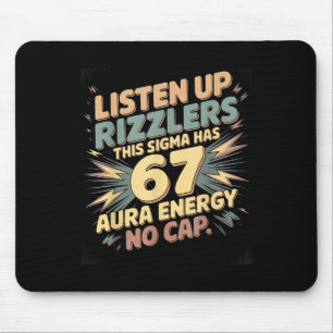 Mousepad Ouçam Rizzlers Este Sigma Tem 67 Energia de Aura N