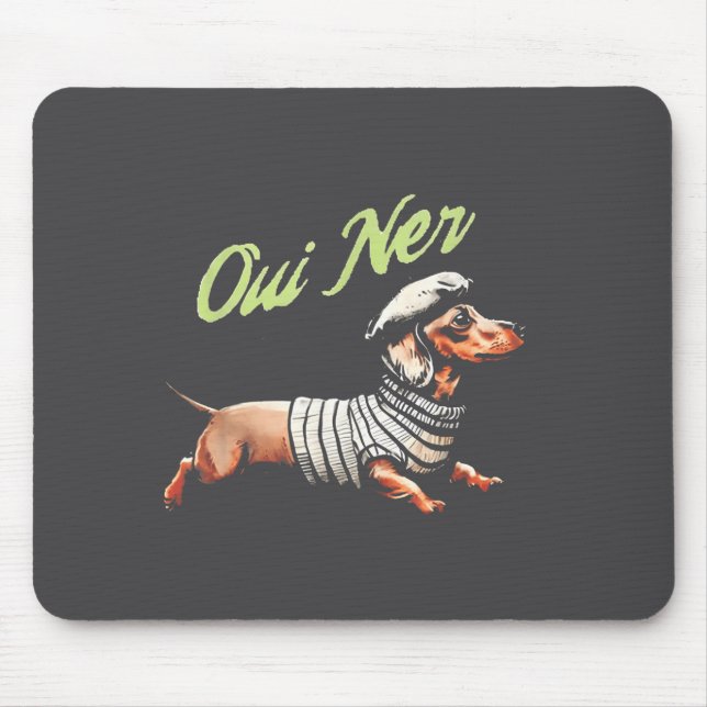 Mousepad Oui Ner Funny Dachshund Wiener Dog French Humor  (Frente)