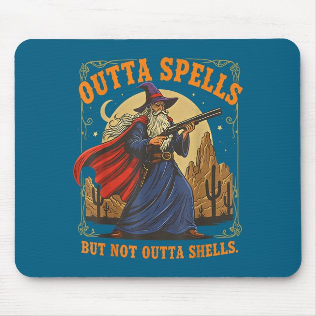 Mousepad Outta Spells But Not Outta Shells Wizard Fantasy M (Frente)