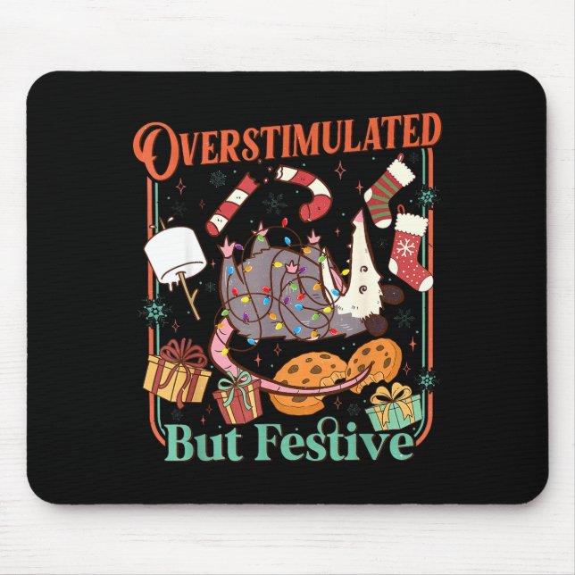 Mousepad Overstimulated But Festive Funny Ossums Christmas  (Frente)