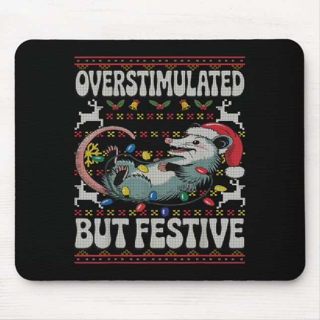 Mousepad Overstimulated But Festive Ossum Christmas Ugly Sw (Frente)