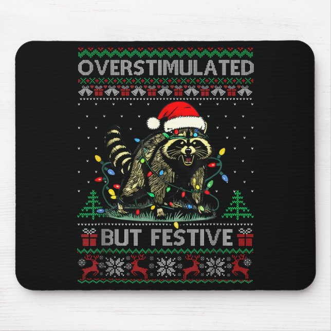 Mousepad Overstimulated But Festive Raccoon Christmas Pajam (Frente)