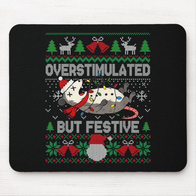 Mousepad Overstimulated But Festive Ssum Christmas Ugly Xma (Frente)