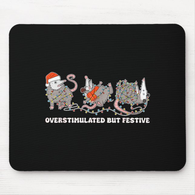 Mousepad Overstimulated But Festive Ssum Christmas Ugly Xma (Frente)