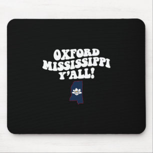 Mousepad Oxford Mississippi Y'all Ms Férias Sulistas