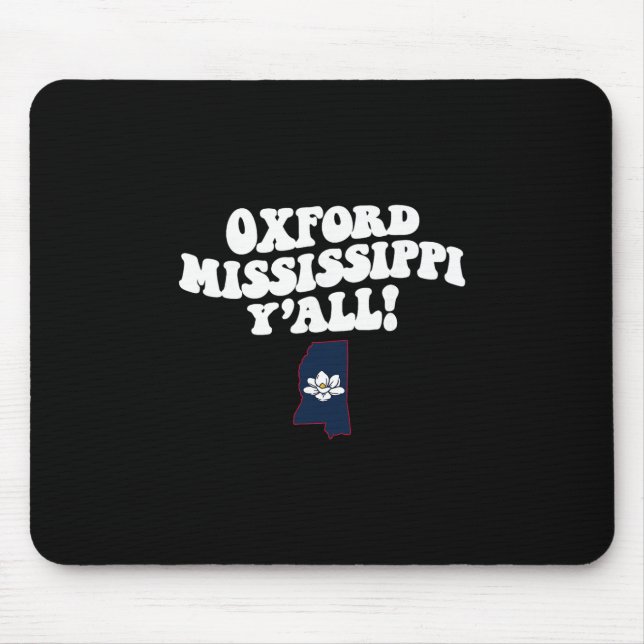 Mousepad Oxford Mississippi Y'all Ms Southern Vacation  (Frente)
