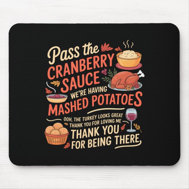 Mousepad P The Cranberry Sauce Funny Thanksgiving Long Slee (Frente)