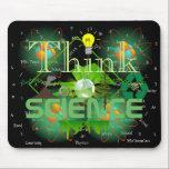Mousepad Pad personalizado do mouse Think Science<br><div class="desc">Um mouse-pad divertido que é perfeito para o professor, cientista, ou amante da cultura do nerd! Apresenta texto de título em negrito, átomos, quadro negro como fundo, equações como giz e texto escrito sobre tudo isso. Abaixo disso, dois átomos de ligação compartilham um elétron. Tudo é perfeitamente personalizável desde o...</div>