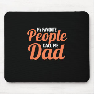 Mousepad Padre Gift Meu Pessoas Favorito Me Chame De Pai