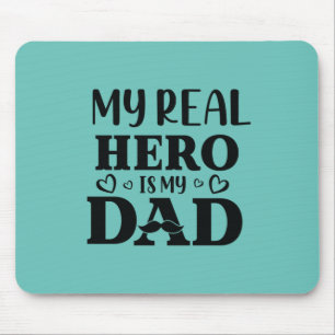 Mousepad Pai Dando Meu Herói Real É Meu Herói