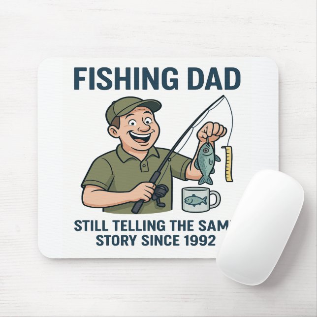 Mousepad Pai De Pesca - Mesma História Desde 1992 (Com mouse)