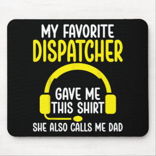 Mousepad Pai do Operador do 911 - Meu Operador Favorito Deu