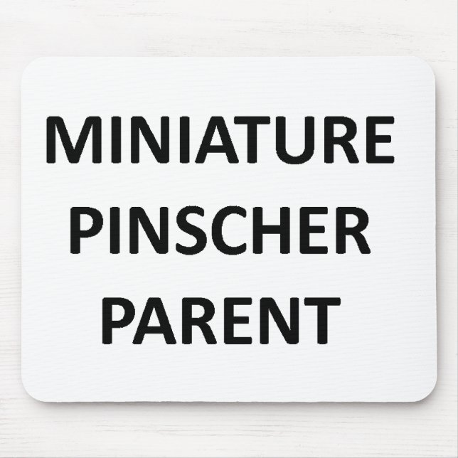 Mousepad pai do pinscher diminuto nenhum PIC (Frente)