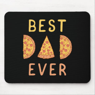 Mousepad Pai Ever Pizza Dia de os pais Papá Parentalidade