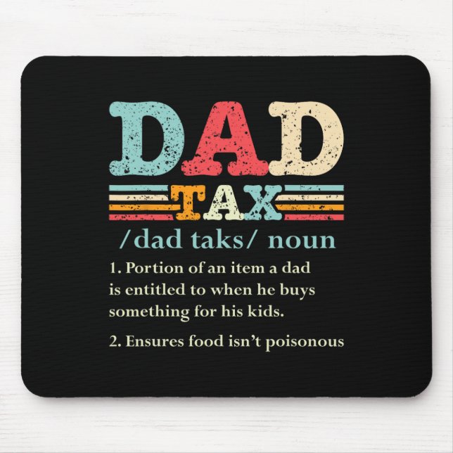 Mousepad Pai Fundido com Imposto Definição de Imposto Dia d (Frente)
