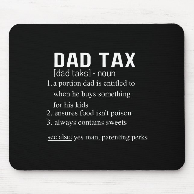 Mousepad Pai Fundido com Imposto Definição de Imposto Dia d (Frente)