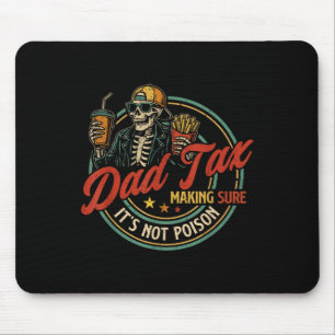 Mousepad Pai Imposto Garantindo Que Não É Veneno Esqueleto