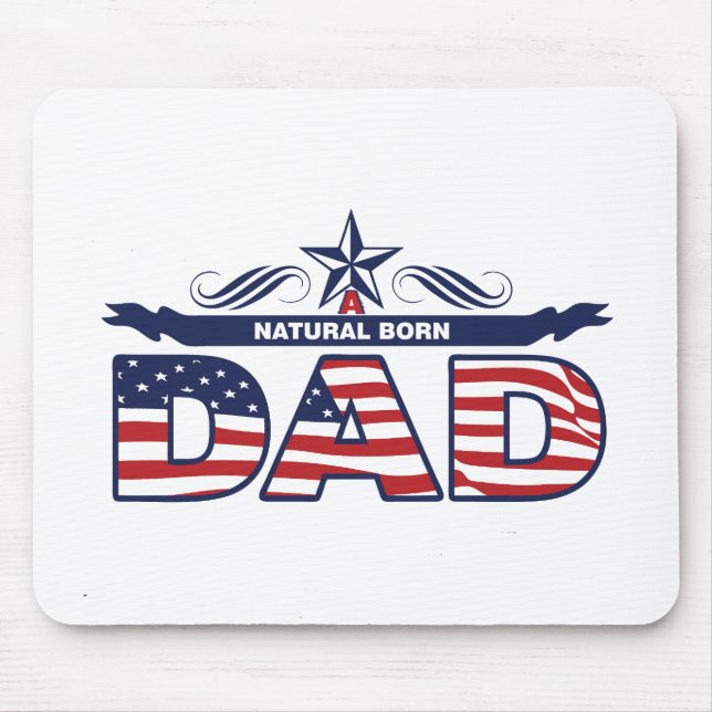 Mousepad Pai, pai, um pai nascido natural (Frente)
