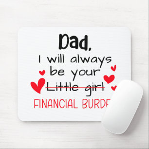Mousepad Pai Sempre Ser Sua Menina, Financeira