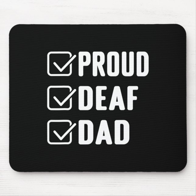 Mousepad Pai surdo orgulhoso ASL gesto de mão (Frente)