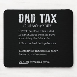 Mousepad Pai Tax Definition Men Funny Dia de os pais 4