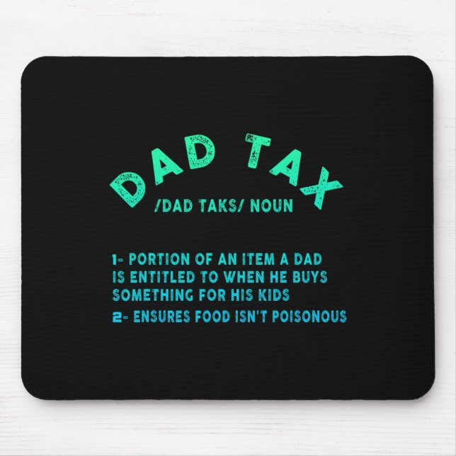Mousepad Pai Tax Definition Men Funny Dia de os pais 9 (Frente)