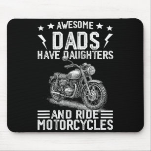 Mousepad Pais Incríveis Têm Filhas E Andam De Motocicletas
