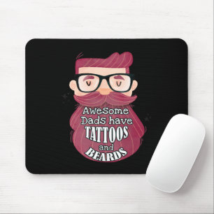 Mousepad Pais incríveis têm tatuagens e barbas