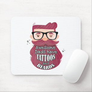 Mousepad Pais incríveis têm tatuagens e barbas