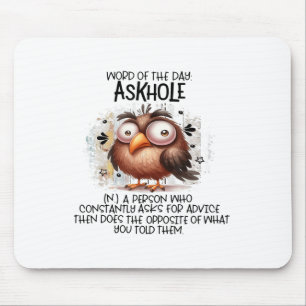 Mousepad Palavra Do Dia Askhole Uma Pessoa Que Constantemen