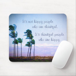 Mousepad Palm Trees Hawaii Feliz Citação de Pessoas Agradec