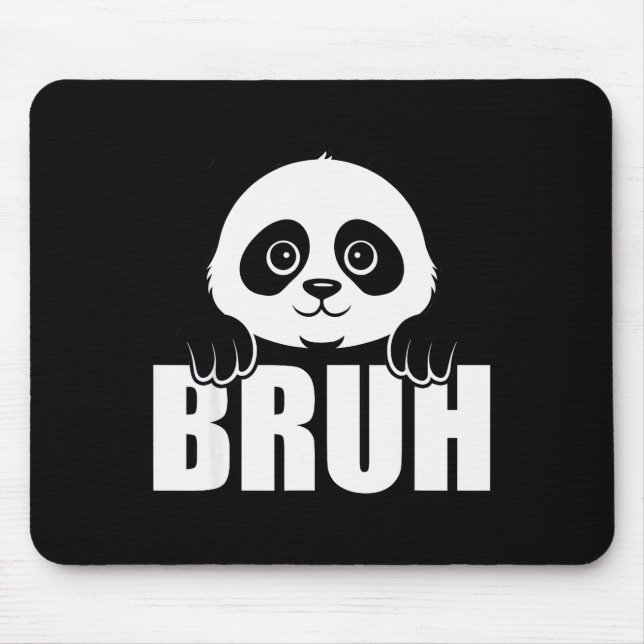 Mousepad Panda Bruh Funny Zoo Animal Lover For Men Women Ki (Frente)