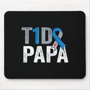 Mousepad Papá do T1D, sua luta é minha luta Diabetes Tipo 1