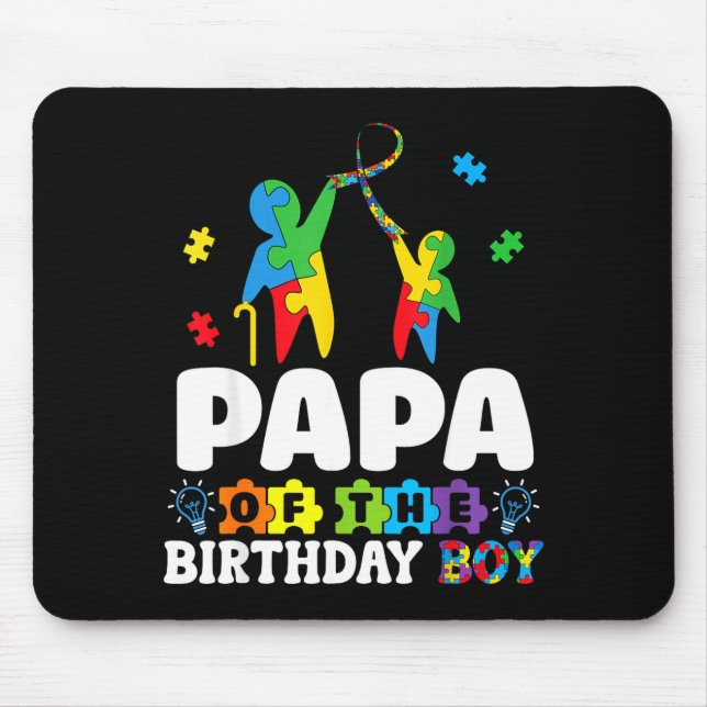 Mousepad Papa Of The Birthday Boy Autism Awareness Support  (Frente)