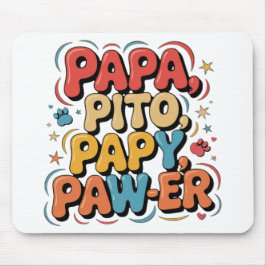 Mousepad Papa Pito Pappy Pawer
