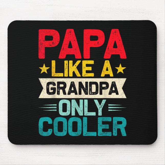 Mousepad Papa Shirts For Men Grandpa Fathers Day Papa From  (Frente)