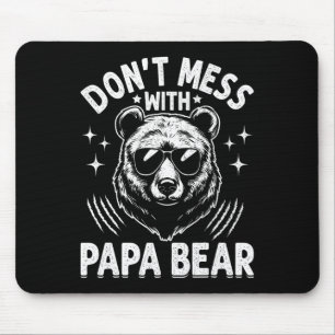Mousepad Papá Urso Não Mete com Papá Urso Pais Engraçados