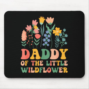 Mousepad Papai do bebê pequena flor selvagem festa de anive