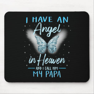 Mousepad Papai, Eu Tenho Anjo Na Família Do Amor