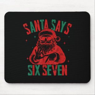 Mousepad Papai Noel Diz Seis Sete Natal Engraçado 6 7 Meme