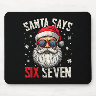 Mousepad Papai Noel Engraçado Diz Seis Sete Natal 67 Meme X