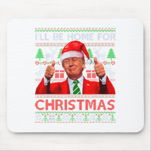 Mousepad Papai Noel Engraçado Trump Estarei Em Casa No Nata