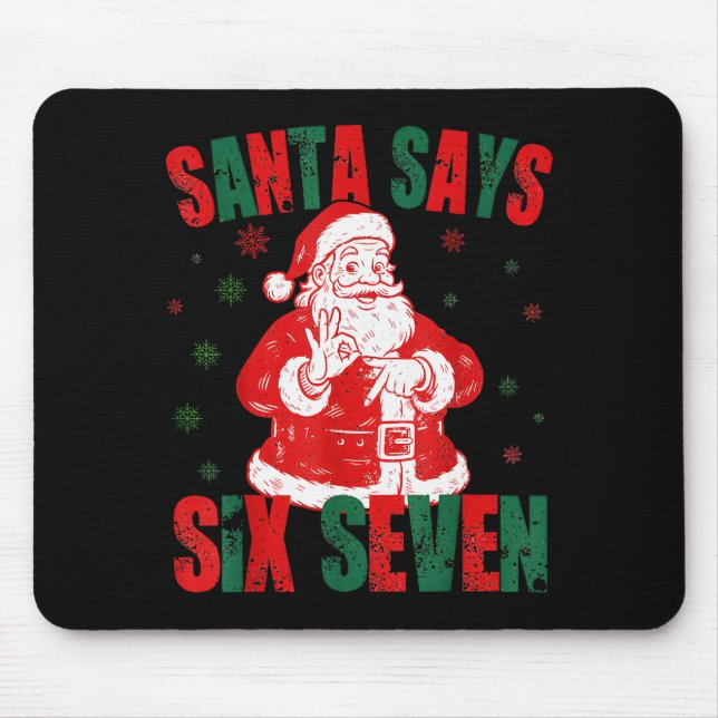 Mousepad Papai Noel Retro Diz Seis Sete 67 Meme Natal  (Frente)