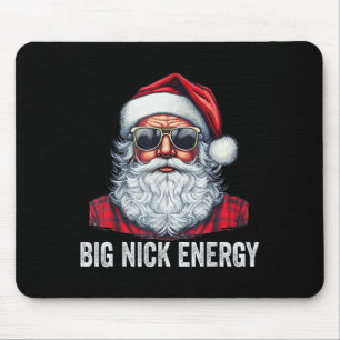 Mousepad Papais noeis de Natal Big Nick Energy