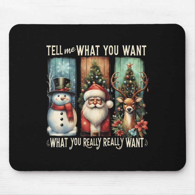 Mousepad Papais noeis De Natal Me Diga O Que Você Quer (Frente)