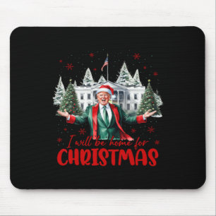 Mousepad Papais noeis Engraçados Trump Estarei Em Casa Na Á