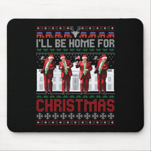 Mousepad Papais noeis Trump Dance Estarei Em Casa Para O Na