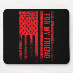 Mousepad Para o meu amigo Cancer de sangue